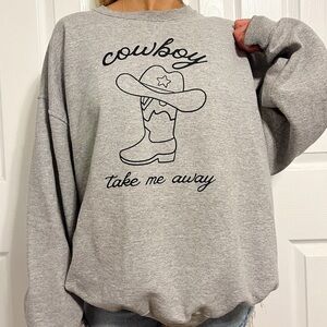 Cowboy Take Me Away Grey Crewneck Sweatshirt